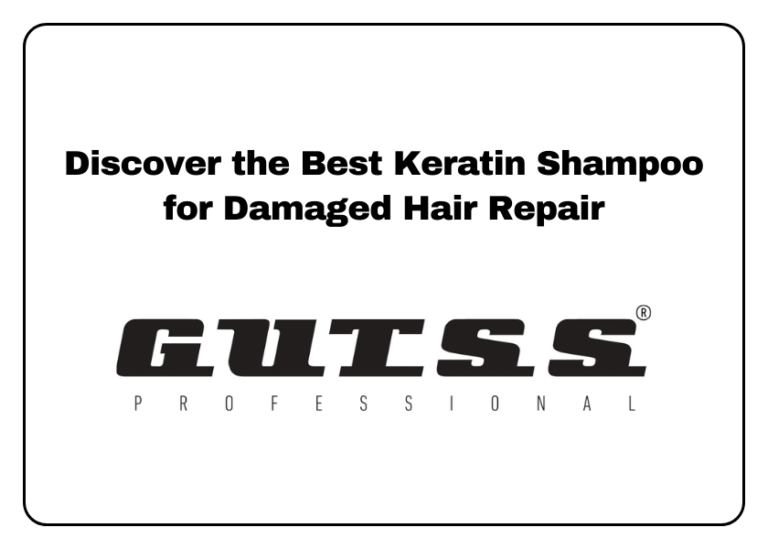 Discover the Best Keratin Shampoo for Damaged Hair Repair