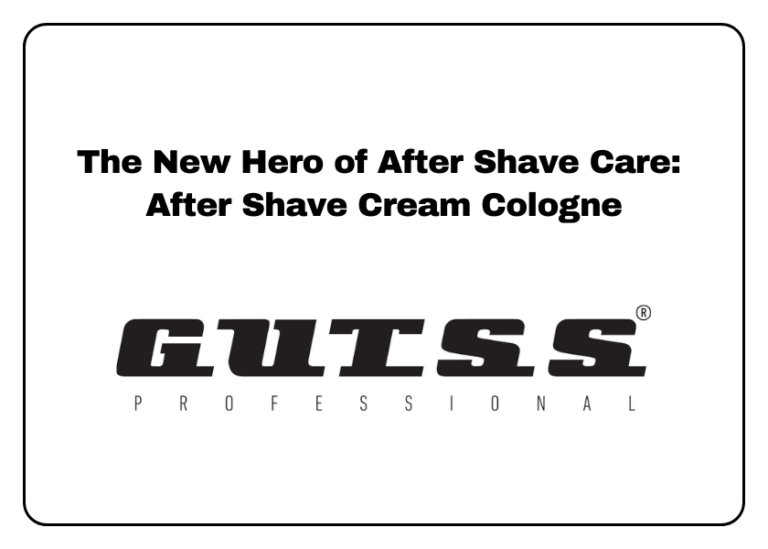 The New Hero of After Shave Care: After Shave Cream Cologne